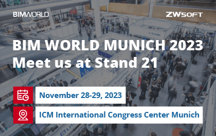 ZWSOFT to Showcase Innovative BIM Solution at BIM World Munich 2023